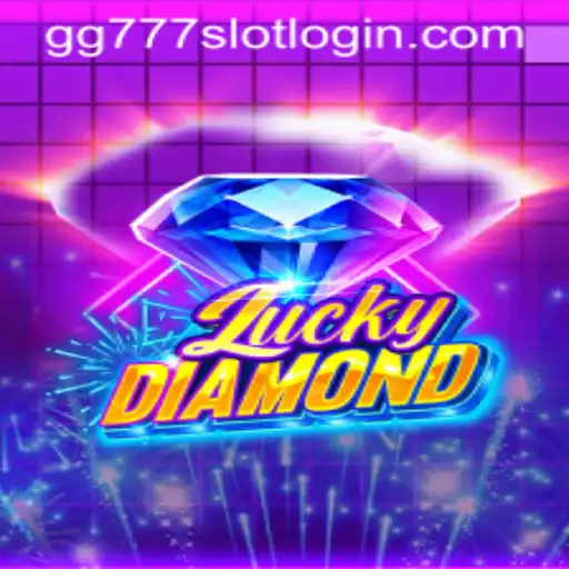 Discover the Thrilling World of LuckyDiamond and gg777 Slot Login
