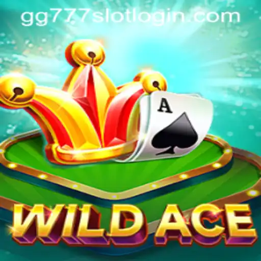 Exploring the Thrills of WildAce and the World of gg777 Slot Login