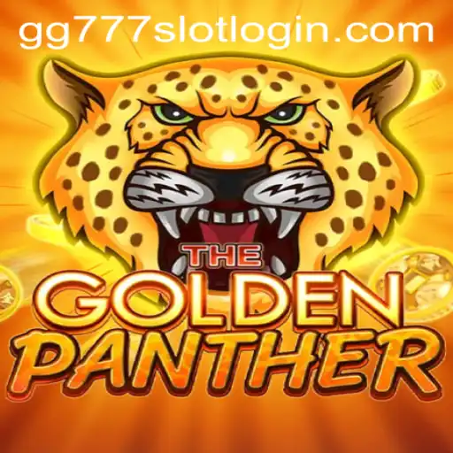 Explore the Excitement of GOLDENPANTHER and Master the Rules of gg777 Slot Login
