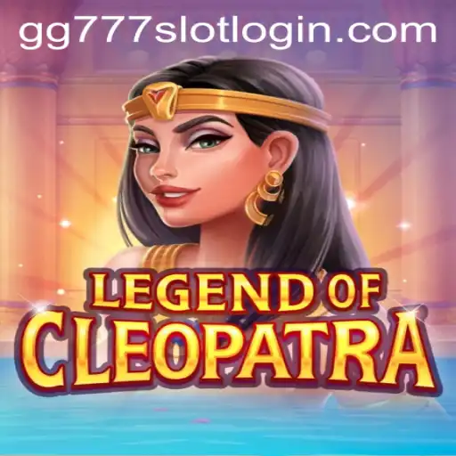 Exploring the Mystique of LegendOfCleopatra and the Attraction of GG777 Slot Login