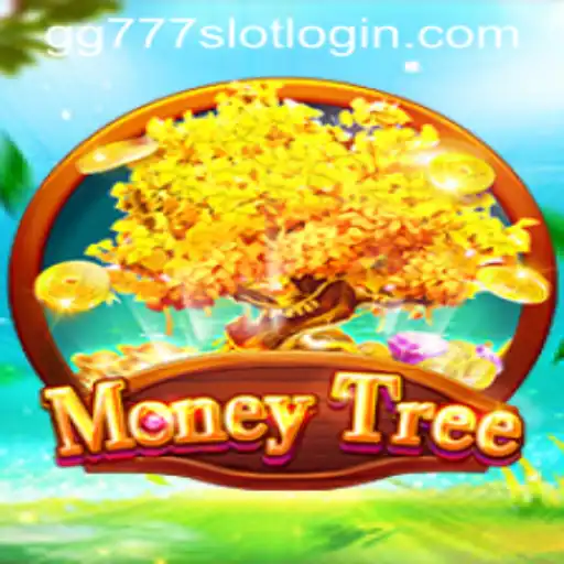 Exploring the World of MoneyTree and the Mechanics of GG777 Slot Login